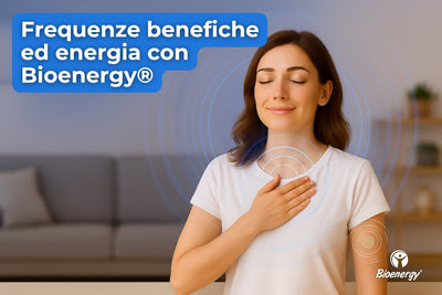 Frequenze benefiche: come l’energia vibrazionale può migliorare il tuo benessere
