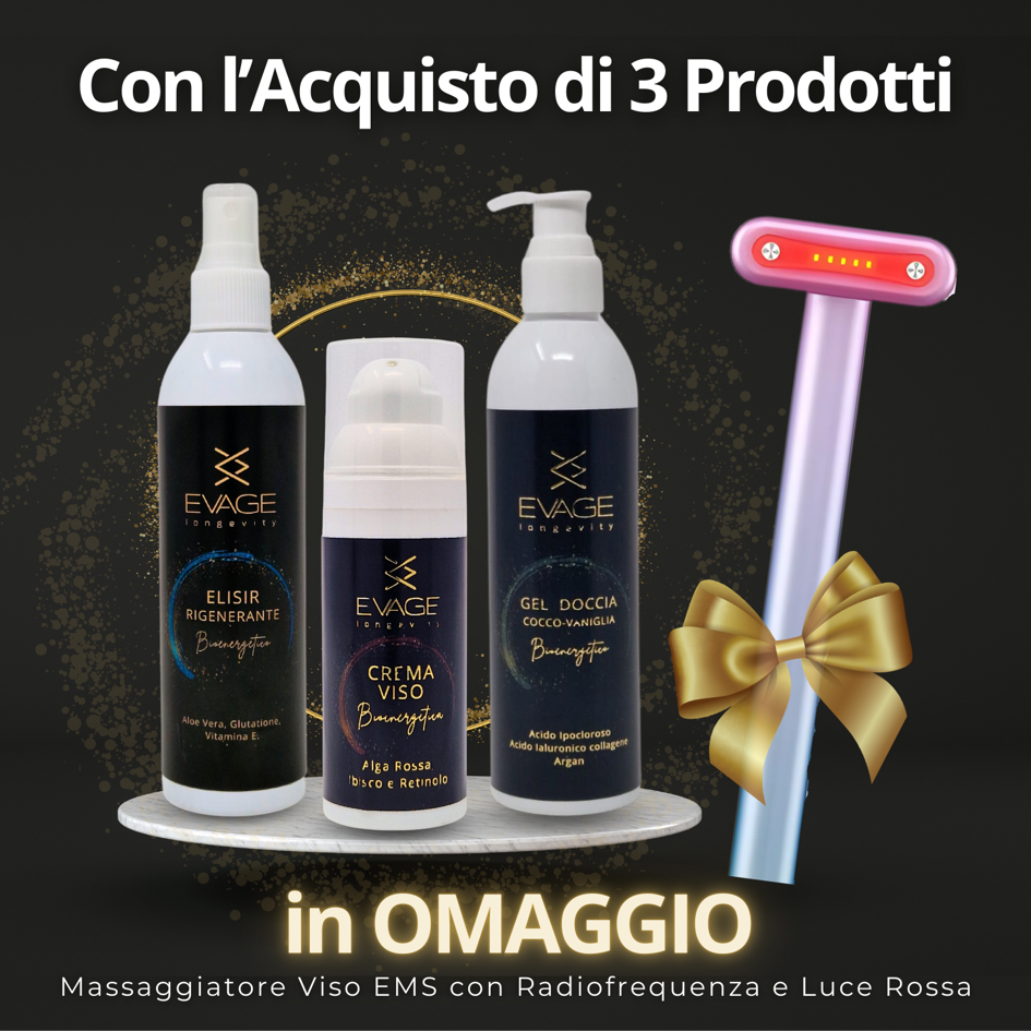 Offerta EVAGE: Acquista Elisir Rigenerante, Crema Viso, e Gel Doccia Bioenergetici con Acido Ipocloroso e Ricevi in Omaggio un Massaggiatore Viso EMS con Radiofrequenza e Luce Rossa.